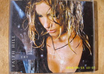 Rock CD singiel; FAITH HILL -- CRY , 2002 rok.