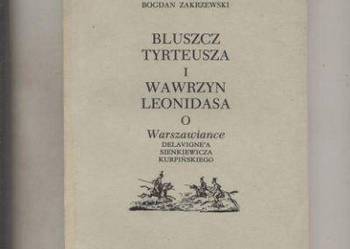 Bluszcz Tyrteusza i wawrzyn Leonidasa