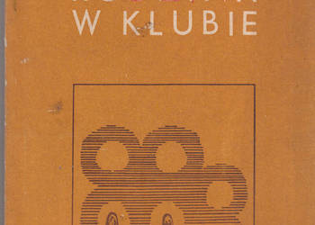 (02261) RODZINA W KLUBIE (PORADNIK DLA SPOŁECZNEGO AKTYWU KL