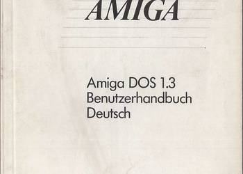 AMIGA DOS 1.3 BENUTZERHANDBUCH DEUTSCH