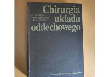 Chirurgia układu oddechowego Wit Rzepecki Jan Langer