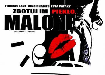 ZGOTUJ IM PIEKŁO, MALONE   THOMAS JANE