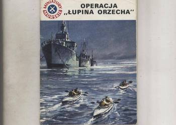 Miniatury Morskie Operacja Łupina Orzecha