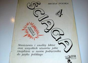 Ściąga i analizy lektur. Młoda Polska 4.