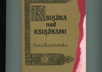 Książka nad książkami - Anna Kamieńska