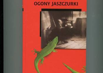 Ogony jaszczurki - Juan Marse