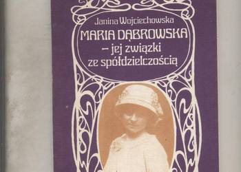 Maria Dąbrowska-jej związki ze spółdzielczością