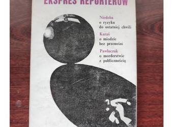 Ekspres Reporterów wydana w 1977 rok Niedoba Karaś  Pawluczuk