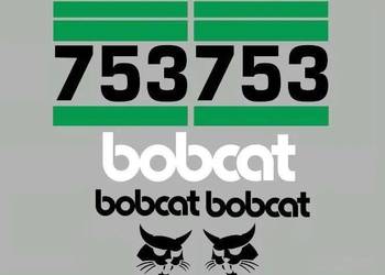 Naklejki oklejenie BOBCAT 753 Zamiennik