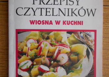 Przepisy czytelników - Wiosna w kuchni