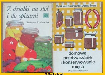 Z działki na stół/Domowe przetwarzanie i konserwowanie mięsa