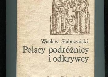 Polscy podróżnicy i odkrywcy - Słabczyński
