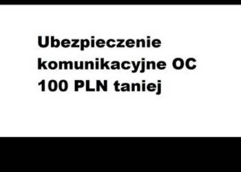 Ubezpieczenie OC ze zniżką 100PLN