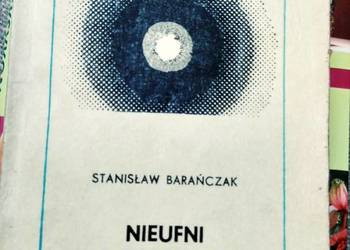 Nieufni i zadufani Barańczak niskie nakłady Bródno książki