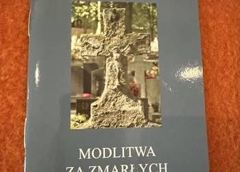 Książeczka Modlitwy za zmarłych na każdy dzień tygodnia, Licheń 2008 rok