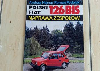 Książka naprawa zespółw Fiat 126 BIS