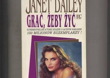 Grać żeby żyć - Janet Dailey