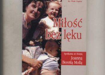 Gąsior P.ks. - Miłość bez lęku
