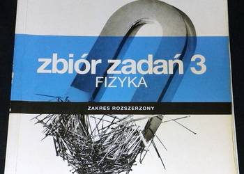 Zbiór zadań 3 Fizyka. Zakres rozszerzony - Bogdan Mendel i inni
