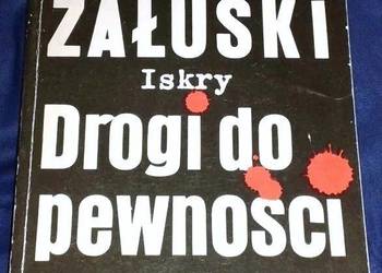 Drogi do pewności - Zbigniew Załuski