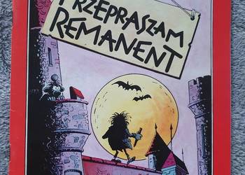 Przepraszam Remanent - Tadeusz Baranowski, wydanie 1, 1990