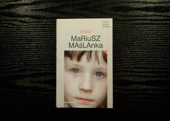 Bidul  -  Mariusz Maślanka /FA