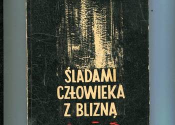 Śladami człowieka z blizną - Julius Mader