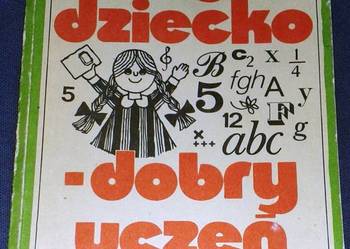 Moje dziecko - dobry uczeń - Hanna Balińska