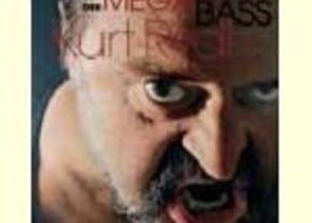 Der Mega Bass Kurt Rydl