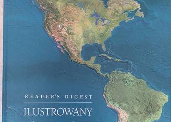 Ilustrowany Atlas Świata Readers’s Digest Wydanie 2004
