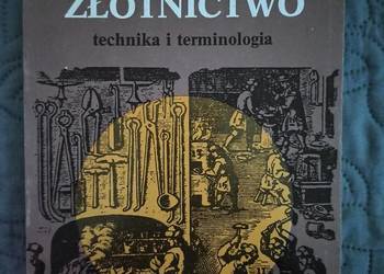 DAWNE ZŁOTNICTWO Technika i terminologia M.Gradowski