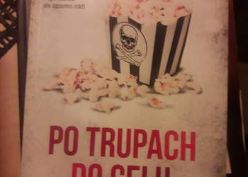 Po trupach do celu Alek Rogoziński Po trupach do celu Alek Rogoziński