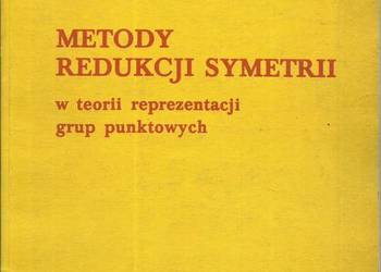 METODY REDUKCJI SYMETRII - T. LULEK