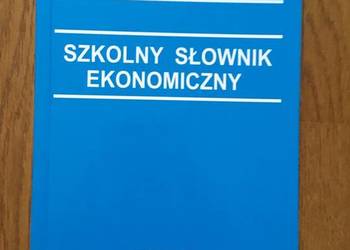 „Szkolny słownik ekonomiczny” Andrzej Komosa