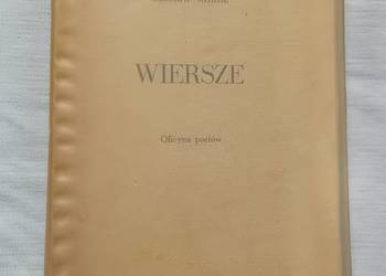 Czesław Miłosz. Wiersze. Wydawnictwo opozycyjne Oficyna poetów, 1981 r.