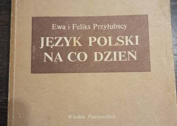 Język polski na co dzień-Ewa Feliks Przyłubscy