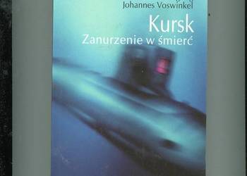 Kursk Zanurzenie w śmierć