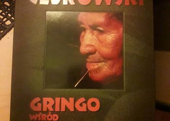 Gringo  wśród dzikich plemion Cejrowski