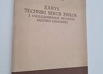 Zarys techniki sekcji zwłok- CHRÓŚCIELEWSKI, RASZEJA