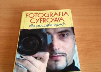 Książka ,,Fotografia cyfrowa dla początkujących"