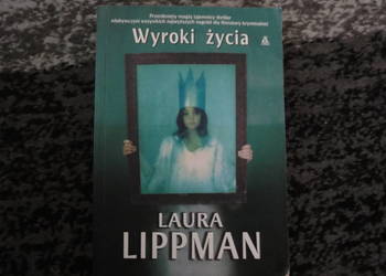Wyroki życia Laura Lippman