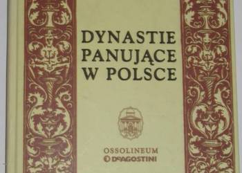 DYNASTIE PANUJĄCE W POLSCE