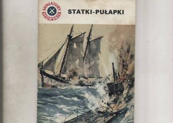 Miniatury Morskie Statki-pułapki