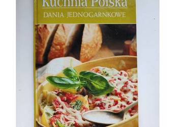 Kuchnia Polska dania jednogarnkowe Monika Stefaniak