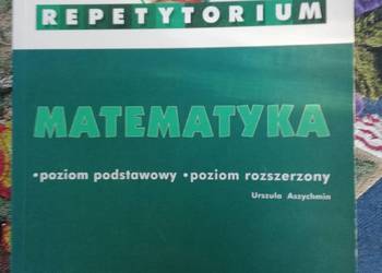 Repetytorium matematyka- Urszula Aszychmin