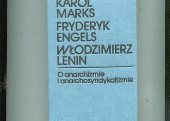 O anarchizmie i anarchosyndykalizmie - Marks,Engels Lenin