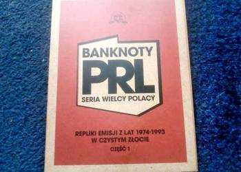 Banknoty z PRL repliki w czystym złocie