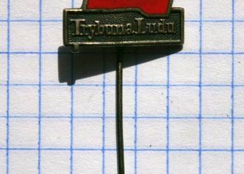 ODZNAKA Z OKRESU POLSKI LUDOWEJ - TRYBUNA LUDU ODZNAKA Z OKRESU POLSKI LUDOWEJ - TRYBUNA LUDU