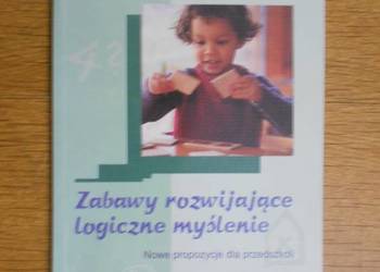 D. Braun, R. Greine - Zabawy rozwijające logiczne myślenie