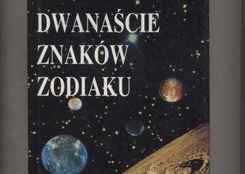 Collins A. - Dwanaście znaków zodiaku